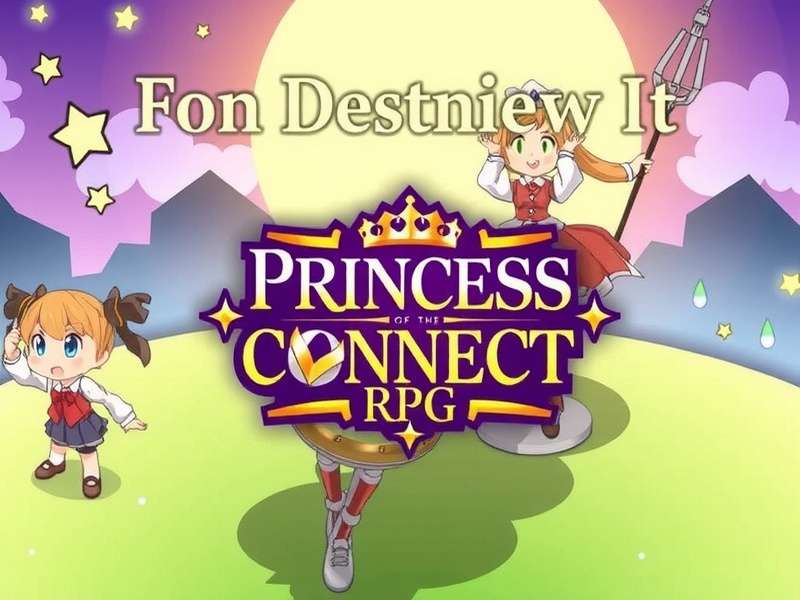 Princess Connect RPG Overview Princess Connect RPG Overview